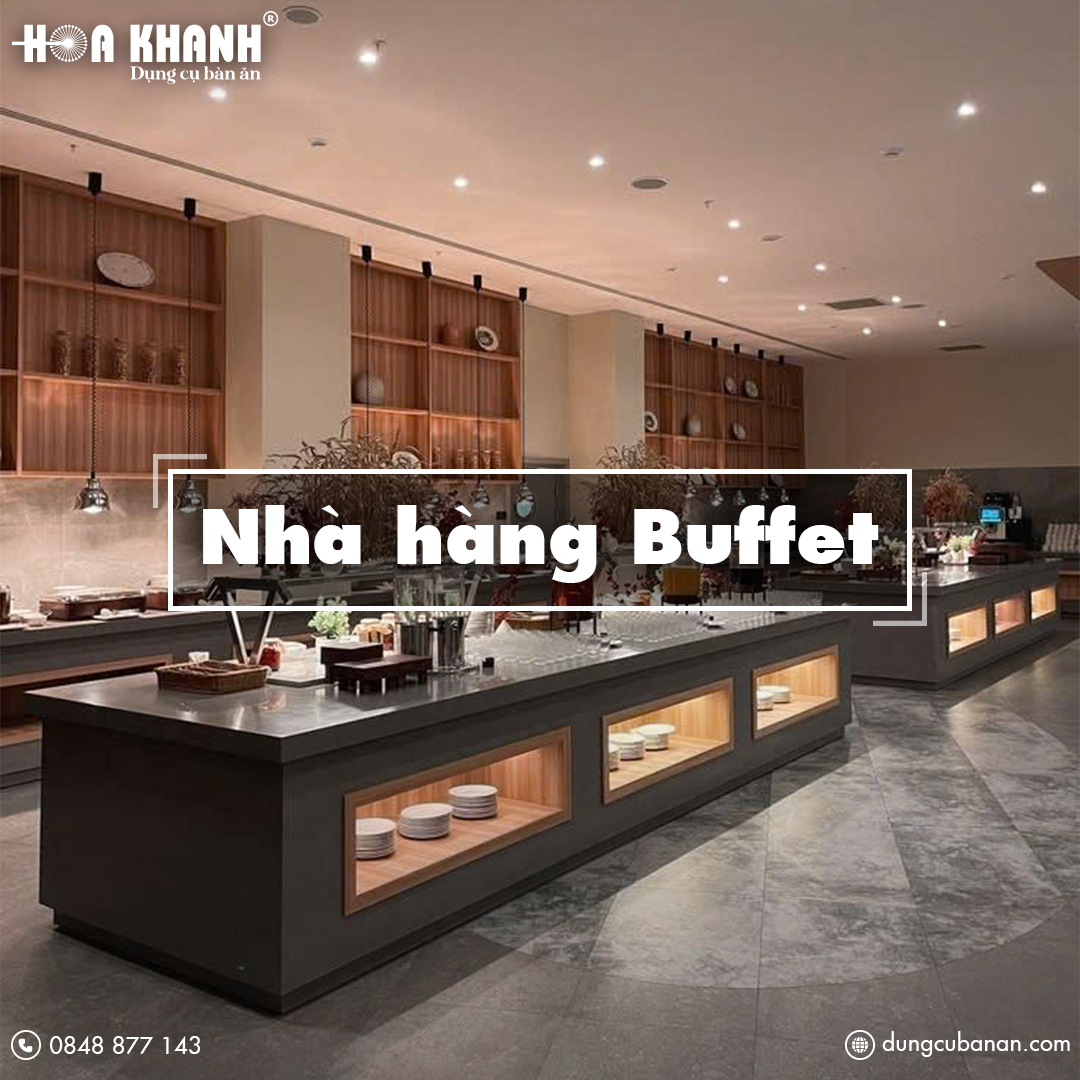 công cụ dụng cụ nhà hàng Buffet